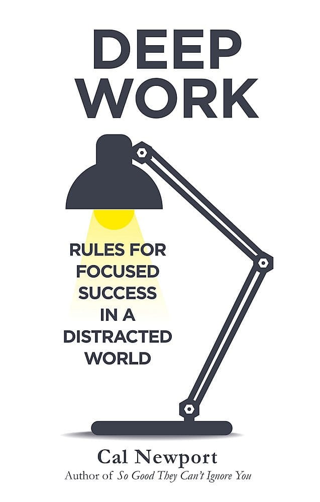 Deep Work, Cal Newport - book cover